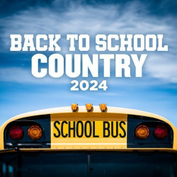 : Back To School Country 2024 (2024)