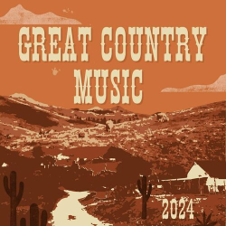 : Great Country Music - 2024 (2024)