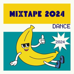 : Mixtape 2024 - DANCE (2024)