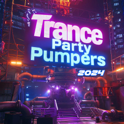 : Trance Party Pumpers (2024)