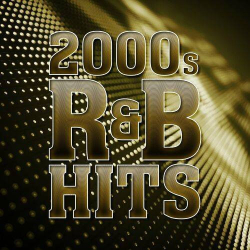 : 2000s R&B Hits (2024)