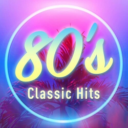 : 80's Classic Hits (2024)