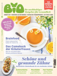 : BIO - natürlich gesund leben - Nr 06 2024