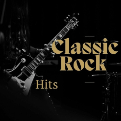 : Classic Rock - Hits (2024)