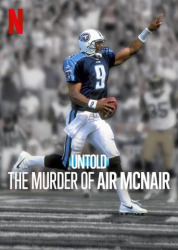 : Untold The Murder of Air McNair 2024 German Dl Doku 1080p Web H264-SynergiE