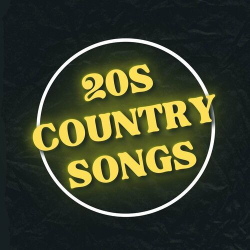 : 20s Country Songs (2024)