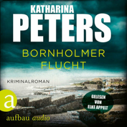 : Katharina Peters - Bornholmer Flucht