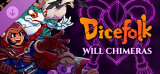 : Dicefolk Will Chimeras Pack-Tenoke