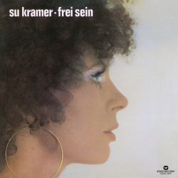 : Su Kramer - Frei sein (Remastered) (1971/2011)