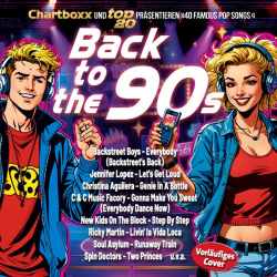 : Chartboxx und Top20 präsentieren Back to the 90s (2024)