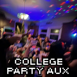 : College Party Aux (2024)