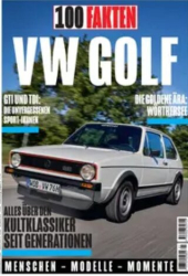 :  100 Fakten (VW Golf) Magazin August No 01 2024