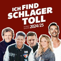 : Ich find Schlager toll - Herbst-Winter 2024 - 25 (2024)