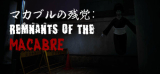 : Remnants of the Macabre-Tenoke