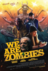 : We are Zombies 2023 Uhd BluRay 2160p Hevc Dv Hdr10Plus Dtsma Dl Remux-TvR