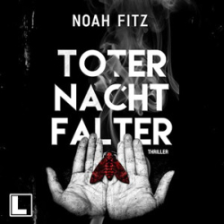 : Noah Fitz - Toter Nachtfalter