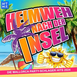 : Heimweh nach der Insel (Die Mallorca Party-Schlager Hits 2024) (2024)