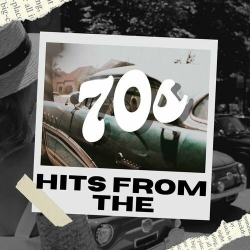 : Hits from the 70s (2024) FLAC