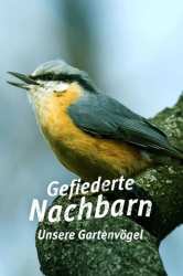 : Gefiederte Nachbarn Unsere Gartenvoegel 2019 German Doku 720p Web x264-ClassiCalhd