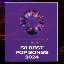 : 50 BEST POP SONGS 2024 (2024)