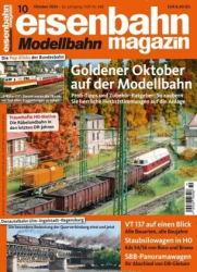 :  Eisenbahn Modellbahn Magazin Oktober No 10 2024