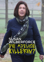 : Susan Wilberforce Die adelige Killerin 2011 German Dl Doku 720p Web x264-ClassiCalhd