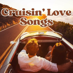 : Cruisin' Love Songs - Timeless (2024)