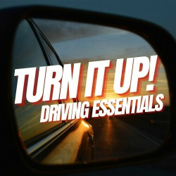 : Turn It Up! Driving Essentials (2024)