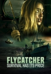 : Flycatcher - Survival has its Price 2024 German 1040p AC3 microHD x264 - RAIST