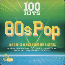 : 100 Hits 80s Pop (2017)