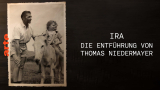 : Die Ira und die Entfuehrung von Thomas Niedermayer German Doku 720P WebHd H264-Goodboy