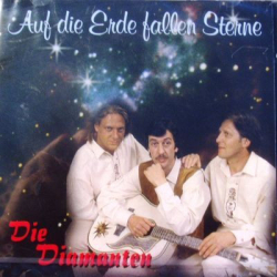 : Die Diamanten - Auf Die Erde Fallen Sterne (2013)