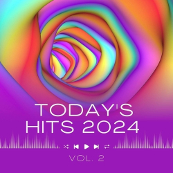 : Today's Hits 2024 Vol.2 (2024)