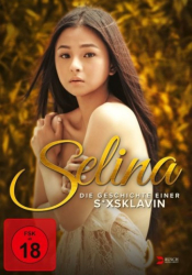 : Selina Die Geschichte einer Sexsklavin 2022 German Dl 1080p Web H264-SiXtyniNe