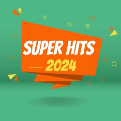 : Super HIts 2024 (2024)