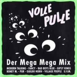 : Volle Pulle - Der Mega Mega Mix (1999)