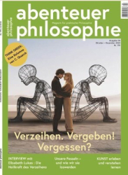 :  Abenteuer Philosophie Magazin Oktober-Dezember No 04 2024