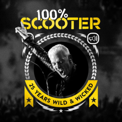 : Scooter - 100% Scooter (25 Years Wild & Wicked) (2017)