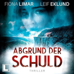 : Fiona Limar, Leif Eklund - Abgrund der Schuld