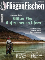 : Fliegenfischen Magazin für Flugangler Nr. 06 Oktober - November 2024