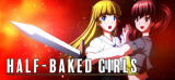 : Half-Baked Girls-Tenoke