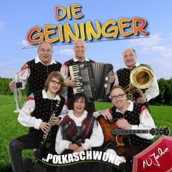 : Die Geininger - Polkaschwung (2015)