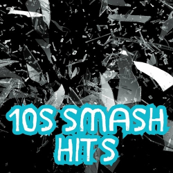 : 10s Smash Hits (2024)