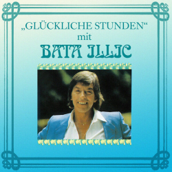 : Bata Illic - Glückliche Stunden (1988/2024)