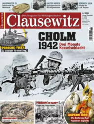 :  Clausewitz Das Magazin für Militärgeschichte No 06 2024