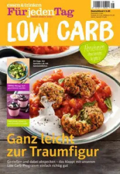 :  Essen & Trinken Low Carb Für jeden Tag Magazin No 05  2024