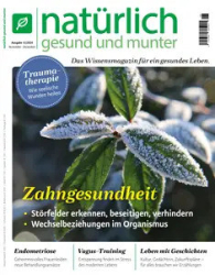 :  Natürlich Gesund und Munter Magazin No 06 2024