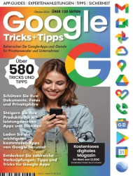 : Google Tricks, Tipps und Guides Magazin Oktober 2024
