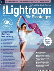 : Adobe Lightroom für Einsteiger Magazin No 02 Oktober 2024
