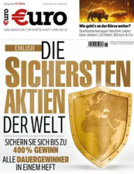 :  Euro Das Magazin für Wirtschaft und Geld No 11 2024